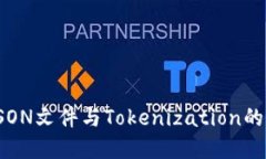 深入理解JSON文件与Tokeni